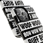 Law of the Paw® Woof Woof phone case with black-and-white WOOF, ARF and BOW WOW lettering, angled close-up of the wrap-around print – Kate Spain design