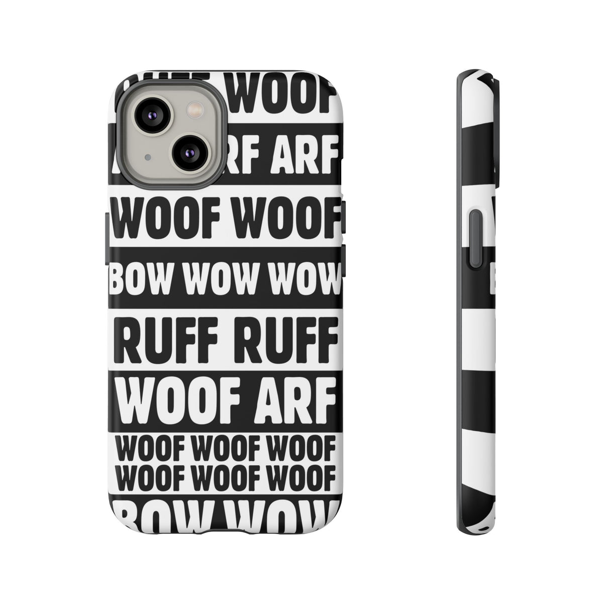 Law of the Paw® Woof Woof phone case with black-and-white WOOF, ARF and BOW WOW lettering for iPhone 14, matte finish, back view – Kate Spain design