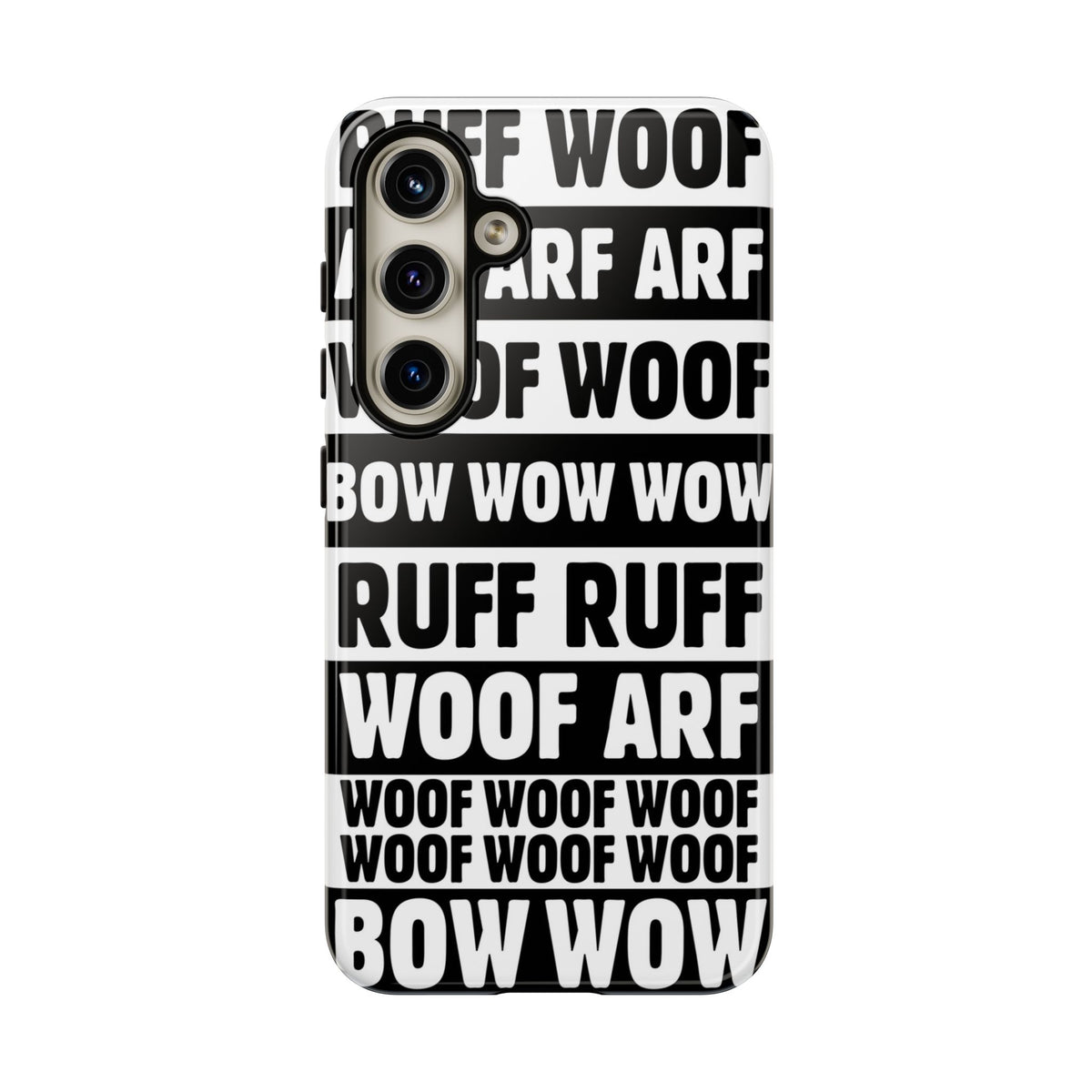 Law of the Paw® Woof Woof phone case with black-and-white WOOF, ARF and BOW WOW lettering for Samsung Galaxy S24, glossy finish, back view – Kate Spain design
