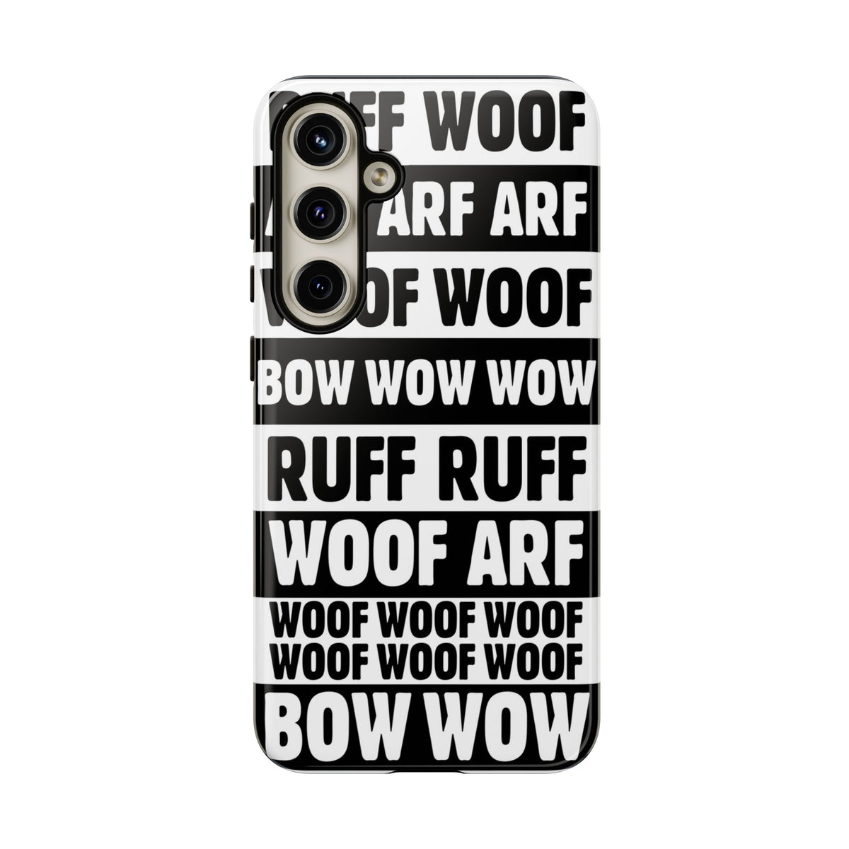 Law of the Paw® Woof Woof phone case with black-and-white WOOF, ARF and BOW WOW lettering for Samsung Galaxy S24 Plus, glossy finish, back view – Kate Spain design