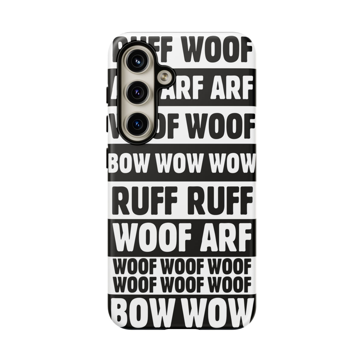 Law of the Paw® Woof Woof phone case with black-and-white WOOF, ARF and BOW WOW lettering for Samsung Galaxy S24, matte finish, back view – Kate Spain design