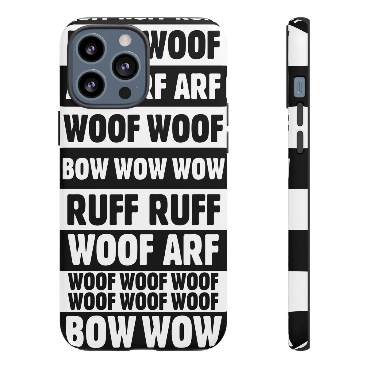 Law of the Paw® Woof Woof phone case with black-and-white WOOF, ARF and BOW WOW lettering for iPhone 13 Pro Max, matte finish, back view – Kate Spain design