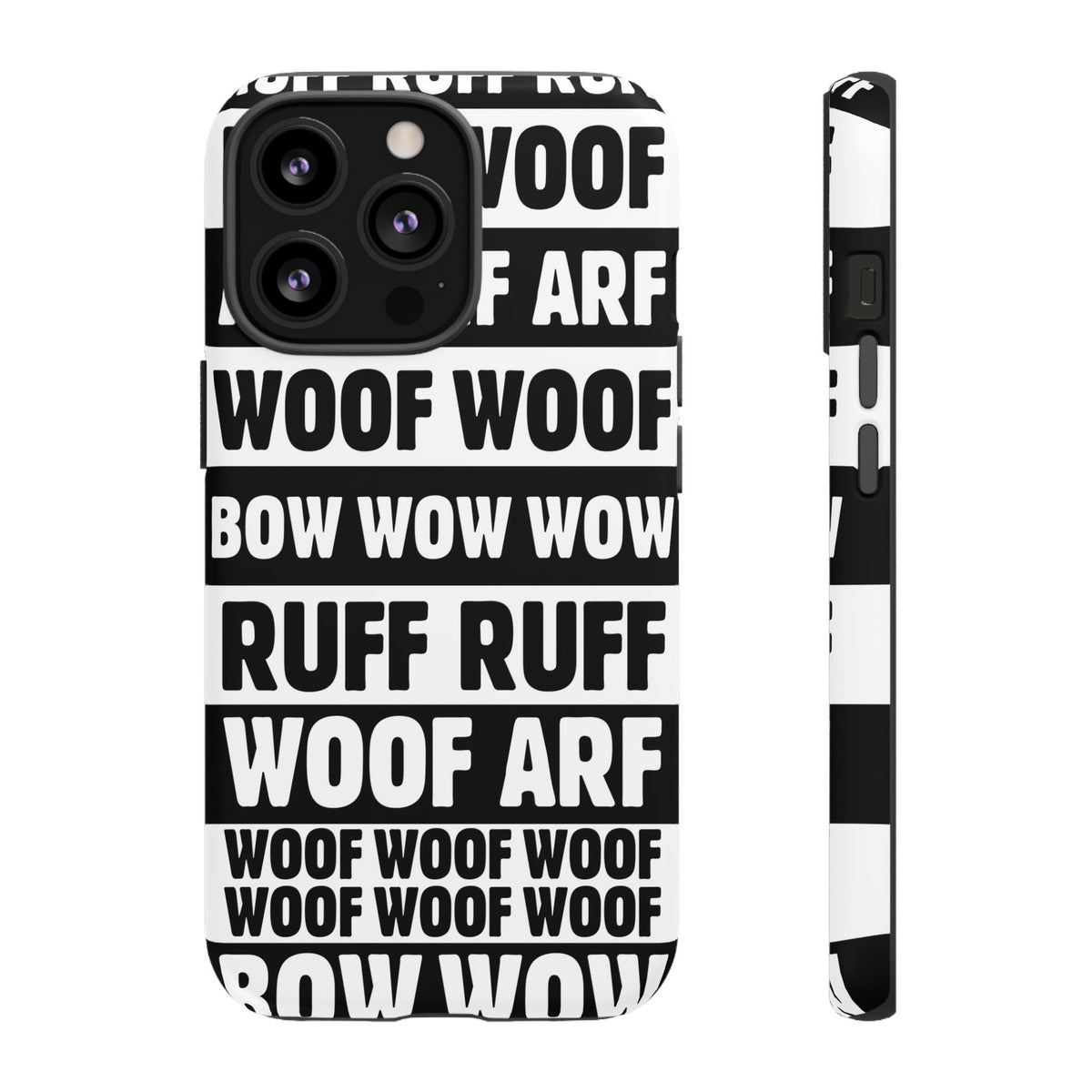 Law of the Paw® Woof Woof phone case with black-and-white WOOF, ARF and BOW WOW lettering for iPhone 13 Pro, matte finish, back view – Kate Spain design