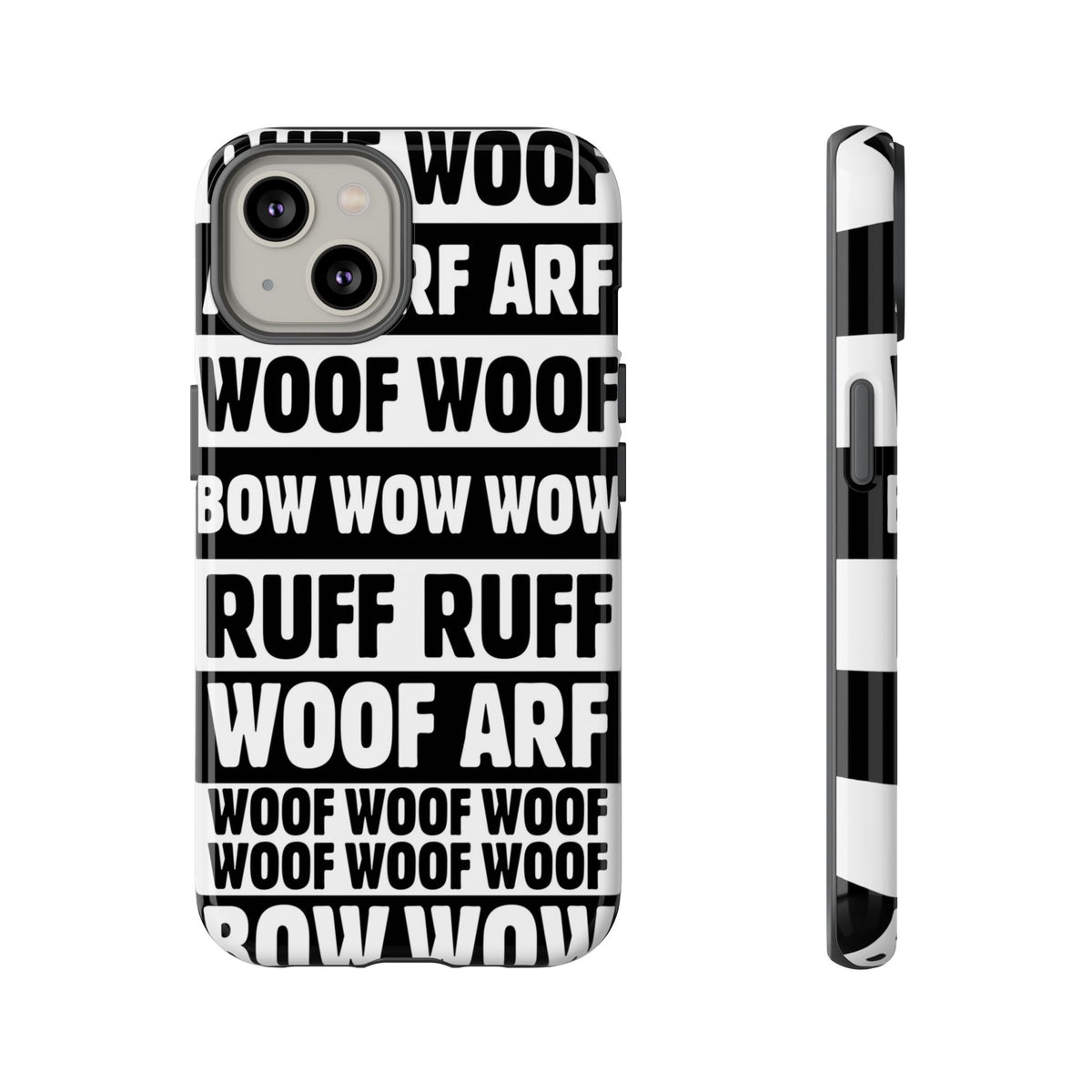 Law of the Paw® Woof Woof phone case with black-and-white WOOF, ARF and BOW WOW lettering for iPhone 14, glossy finish, back view – Kate Spain design