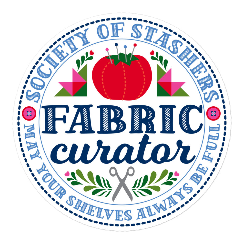 Fabric Curator Society of Stashers badge kiss-cut sticker, 5.5 by 5.5 inch – Kate Spain design for Pat Sloan