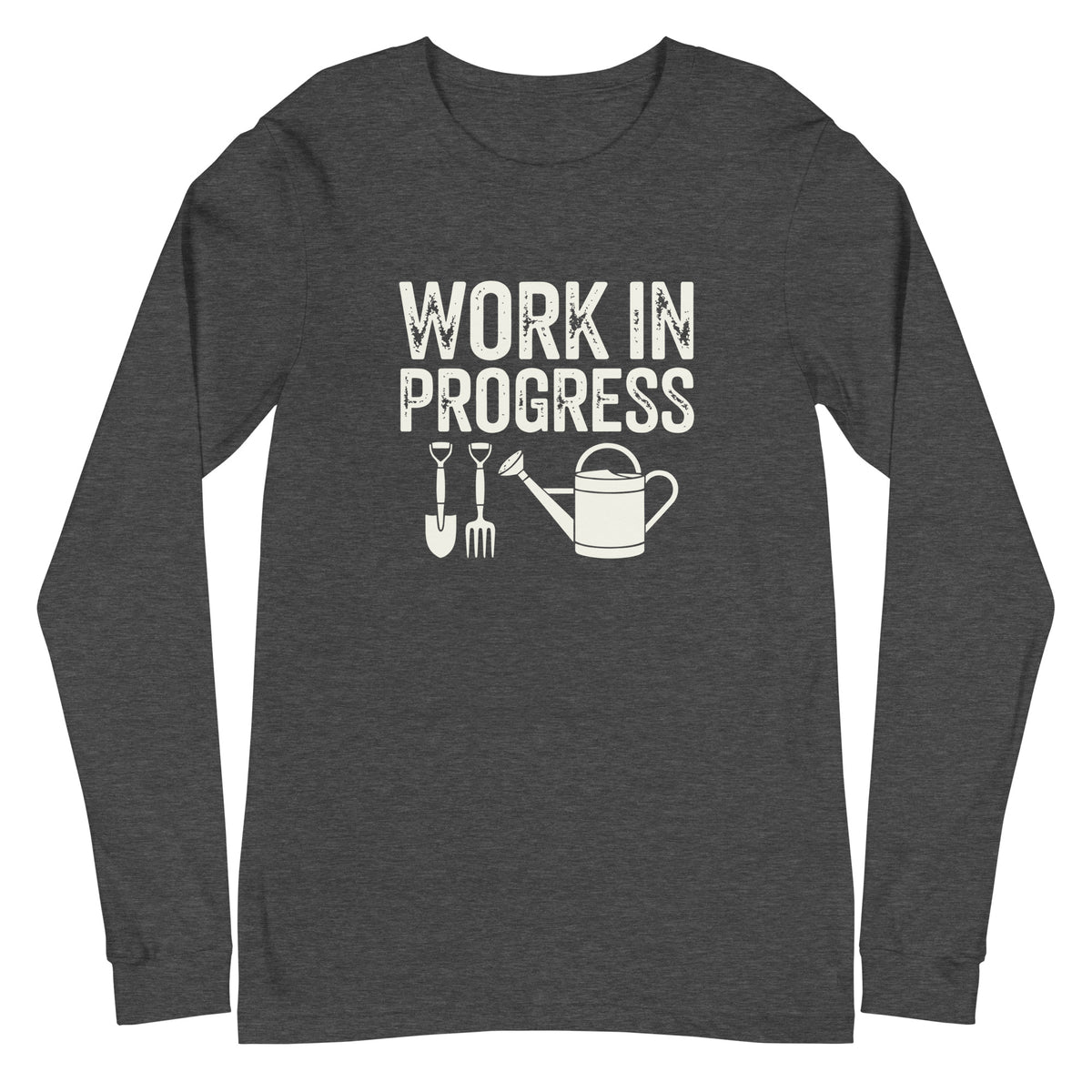 Garden Work in Progress distressed lettering with a shovel, pitchfork and watering can on a long sleeve t-shirt in dark grey heather, front view – Kate Spain design