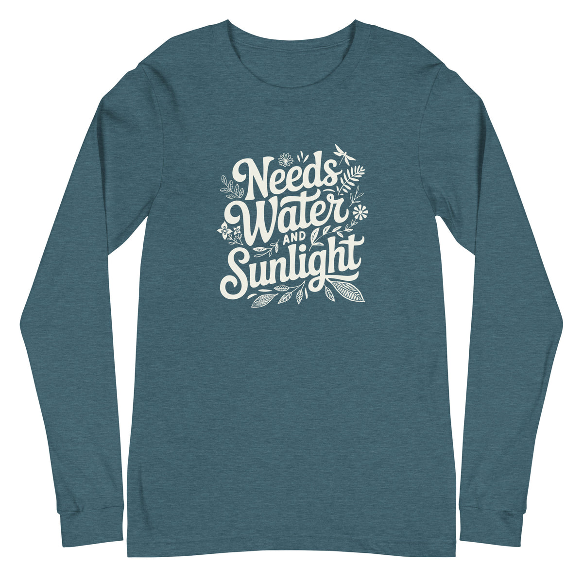 "Needs Water and Sunlight" hand-lettering with leaves and a dragonfly on a unisex long-sleeve tee in heather deep teal, front view – Kate Spain design