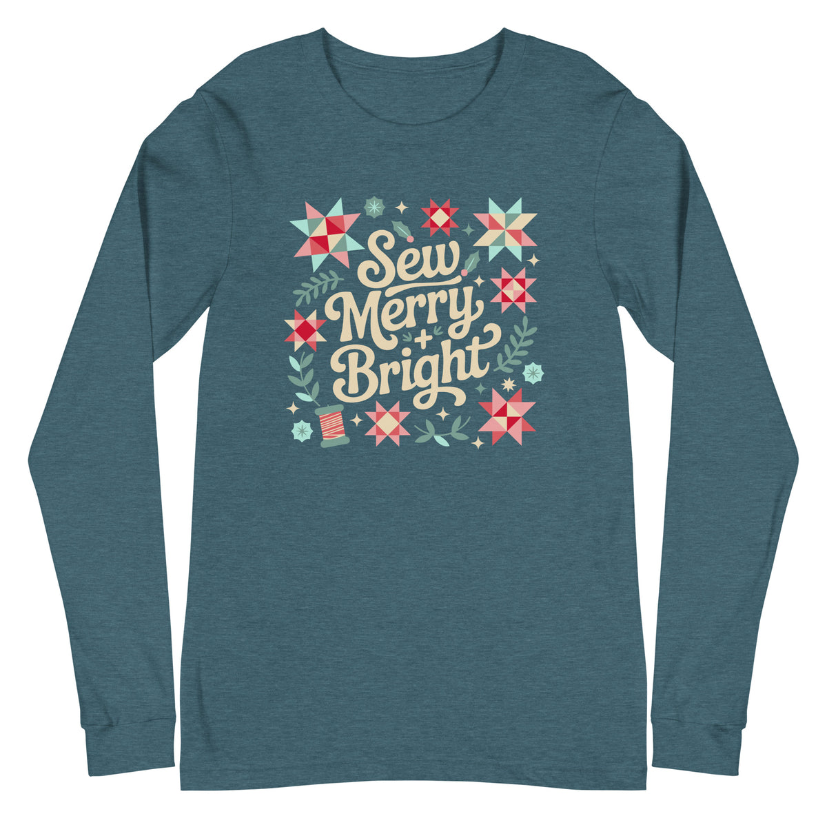 Sew Merry + Bright lettering with quilt stars, holly and a spool on a unisex long-sleeve tee in heather deep teal, front view – Kate Spain design for Pat Sloan