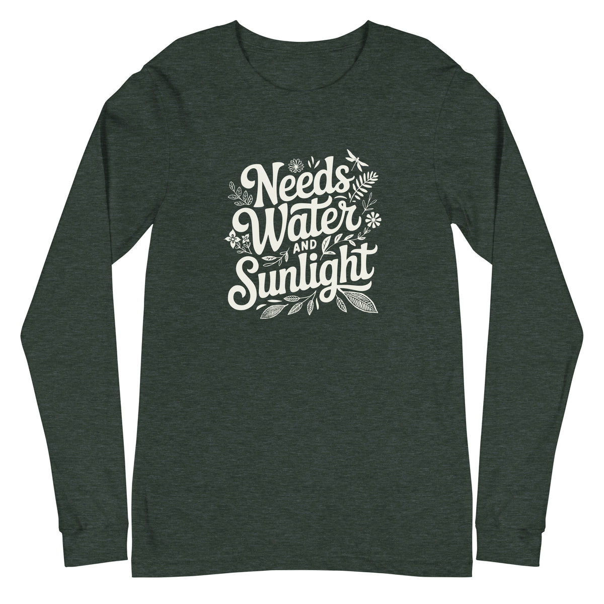 "Needs Water and Sunlight" hand-lettering with leaves and a dragonfly on a unisex long-sleeve tee in heather forest green, front view – Kate Spain design