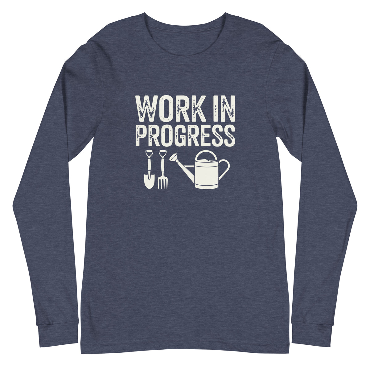 Garden Work in Progress distressed lettering with a shovel, pitchfork and watering can on a long sleeve t-shirt in heather navy, front view – Kate Spain design