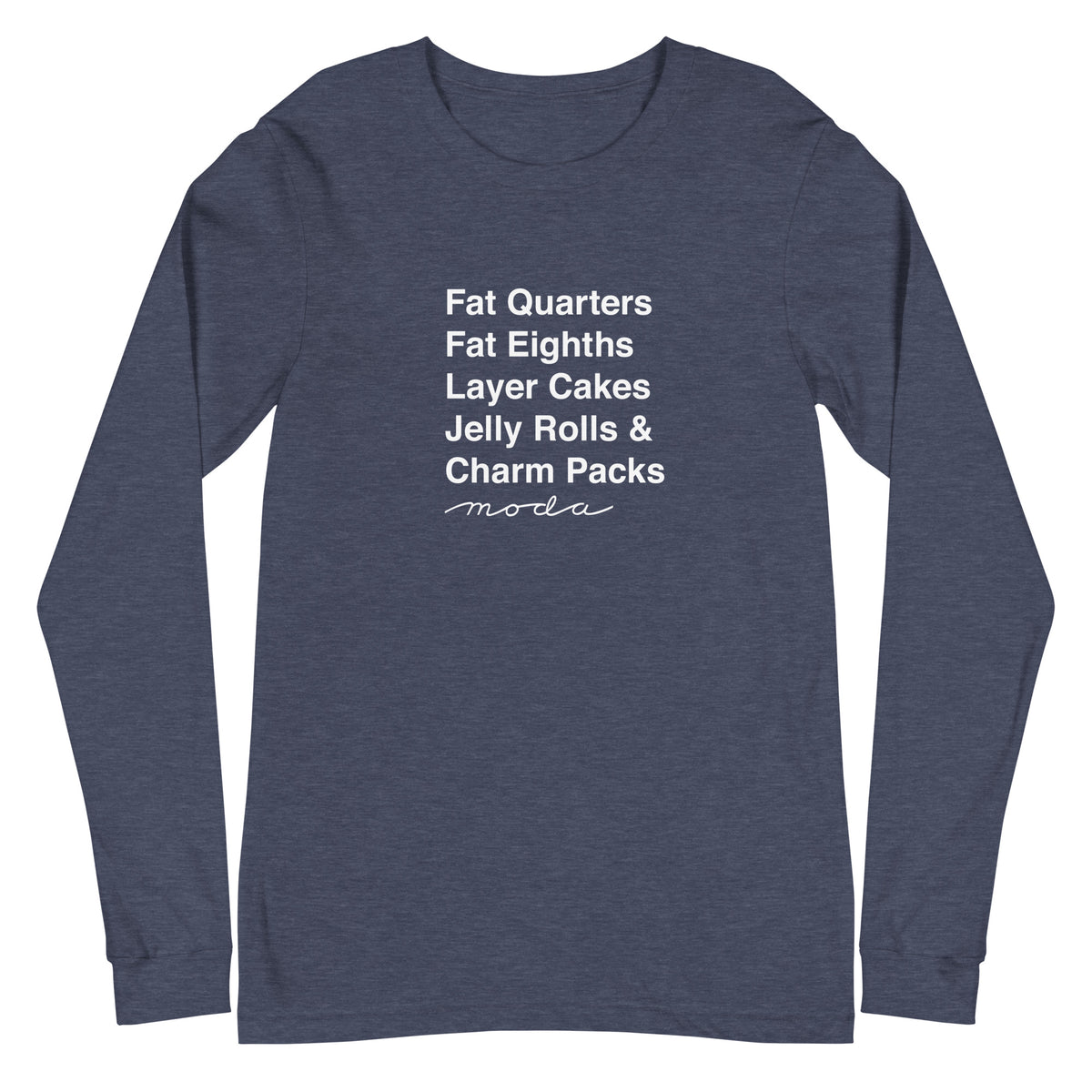 Moda precuts list in white (Fat Quarters to Charm Packs) on a unisex long-sleeve tee in heather navy, front view – Kate Spain design