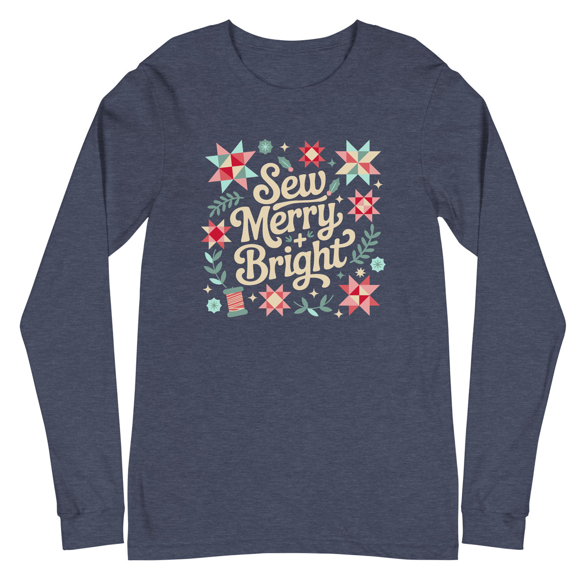 Sew Merry + Bright lettering with quilt stars, holly and a spool on a unisex long-sleeve tee in heather navy, front view – Kate Spain design for Pat Sloan