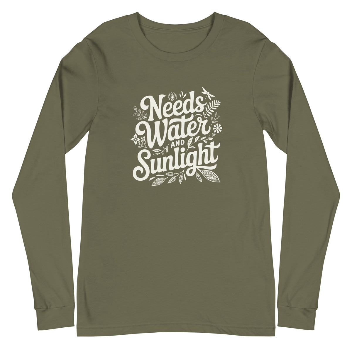 "Needs Water and Sunlight" hand-lettering with leaves and a dragonfly on a unisex long-sleeve tee in military green, front view – Kate Spain design