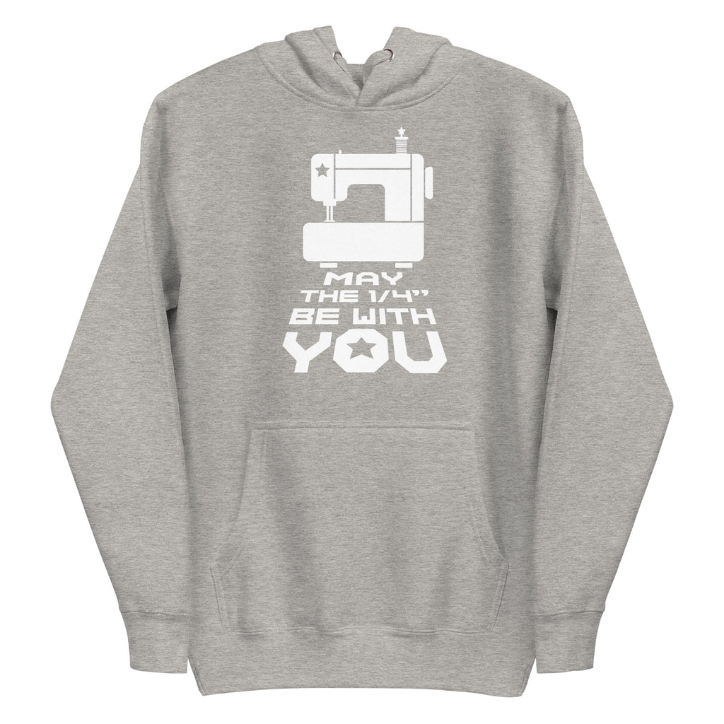 May the ¼" Be With You bold lettering with a sewing machine on a pullover hoodie in athletic grey, front view – Kate Spain design for Pat Sloan