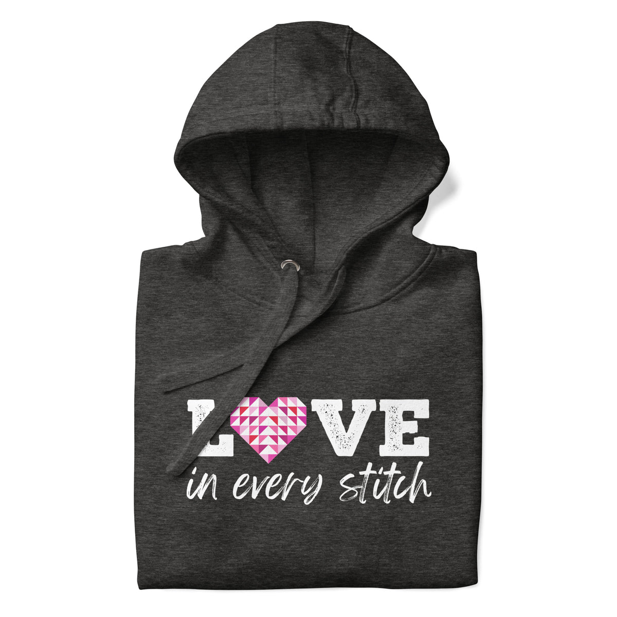 Love in Every Stitch distressed lettering on a pullover hoodie in charcoal grey, folded close-up of the design – Kate Spain design for Pat Sloan