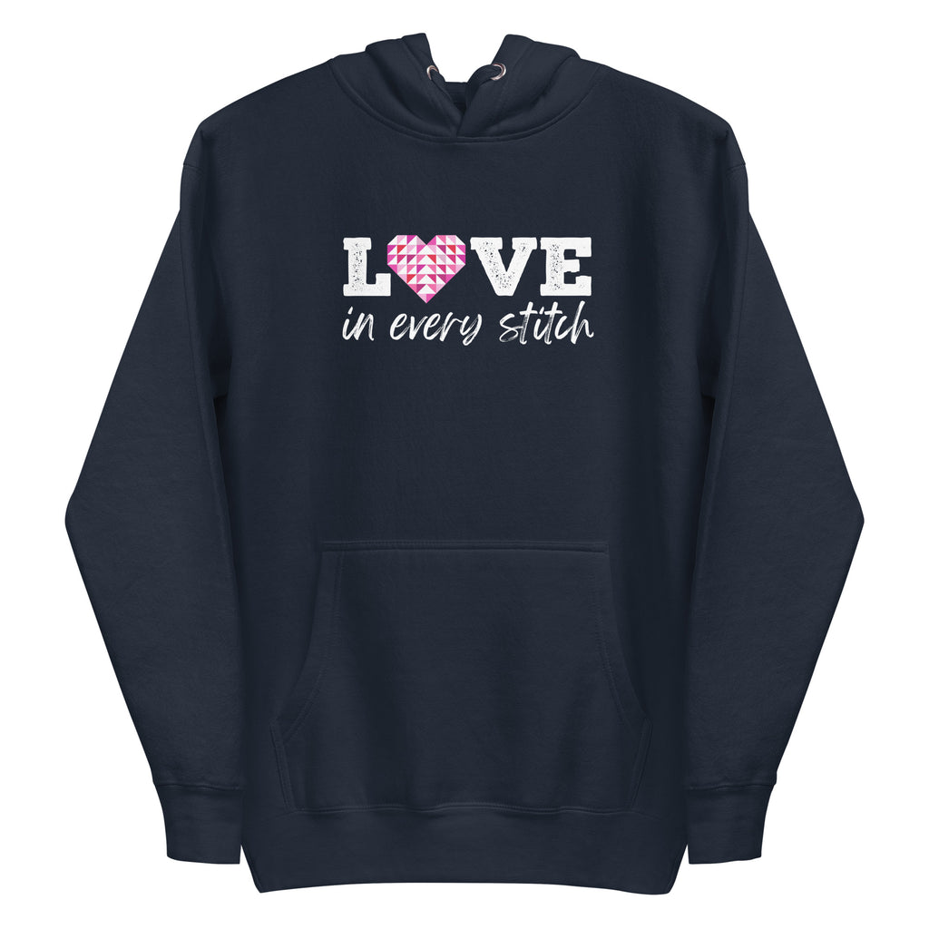 Love in Every Stitch distressed lettering on a pullover hoodie in navy, front view – Kate Spain design for Pat Sloan