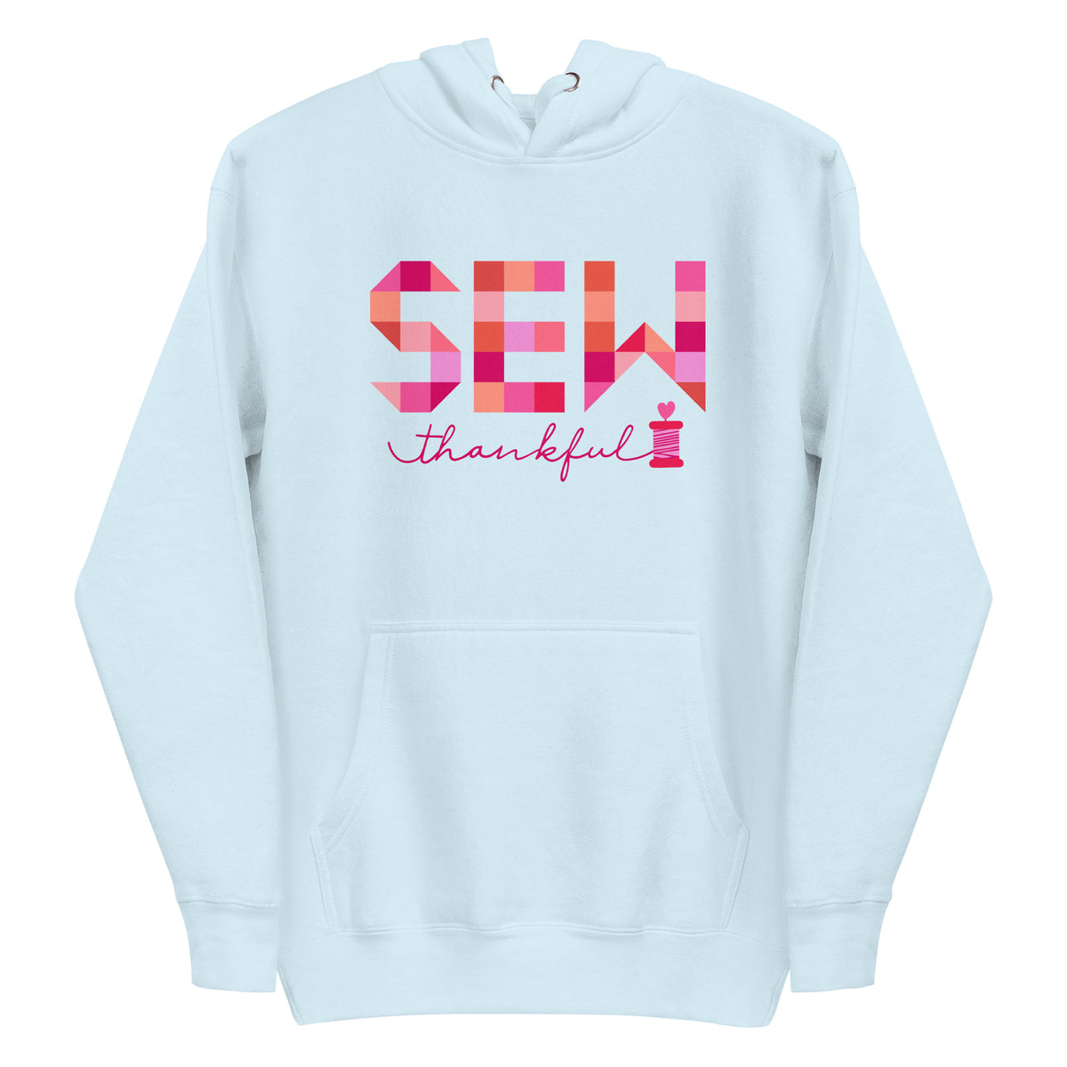 Sew Thankful patchwork lettering with a heart-topped thread spool on a pullover hoodie in sky blue, front view – Kate Spain design for Pat Sloan