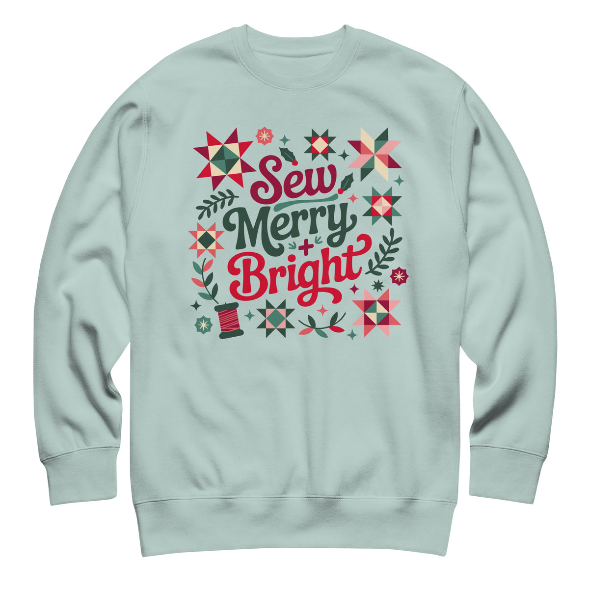Sew Merry + Bright lettering with quilt stars and holly on a premium sweatshirt in agave, front view – Kate Spain design for Pat Sloan