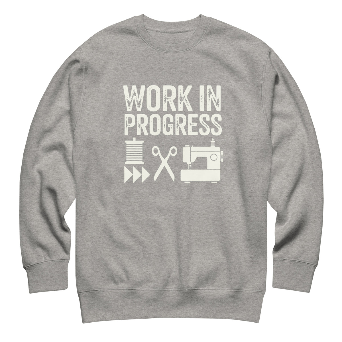 Work in Progress lettering with sewing icons on a premium sweatshirt in athletic grey, front view – Kate Spain design for Pat Sloan