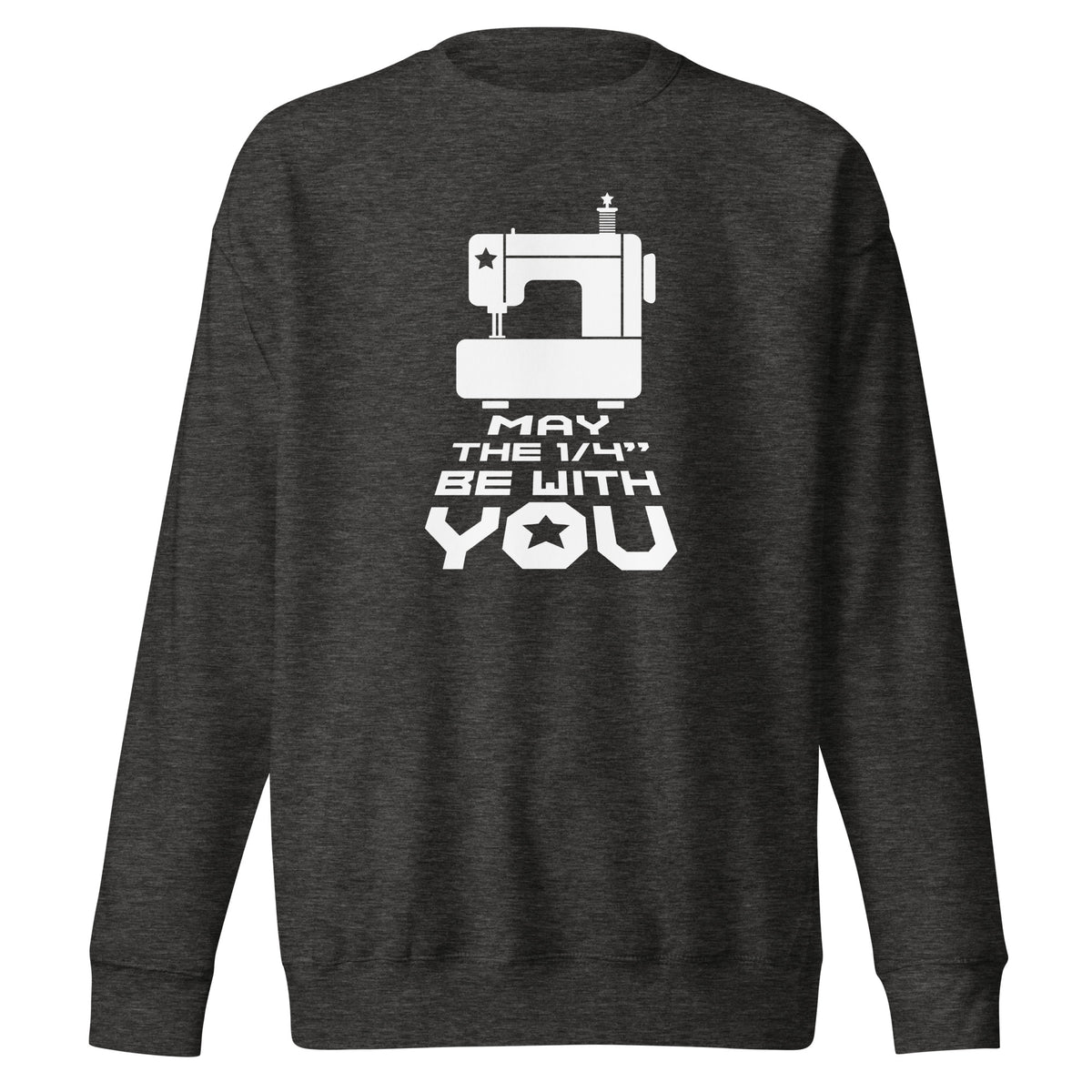 May the ¼" Be With You white sewing machine graphic on a premium sweatshirt in charcoal grey, folded close-up of the design – Kate Spain design for Pat Sloan