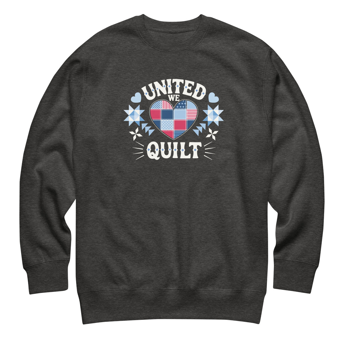United We Quilt patchwork heart with quilt stars on a premium sweatshirt in charcoal grey, front view – Kate Spain design for Pat Sloan