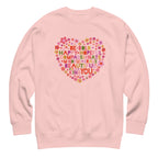 Be You floral heart of inspirational words on a premium sweatshirt in pink, front view – Kate Spain design