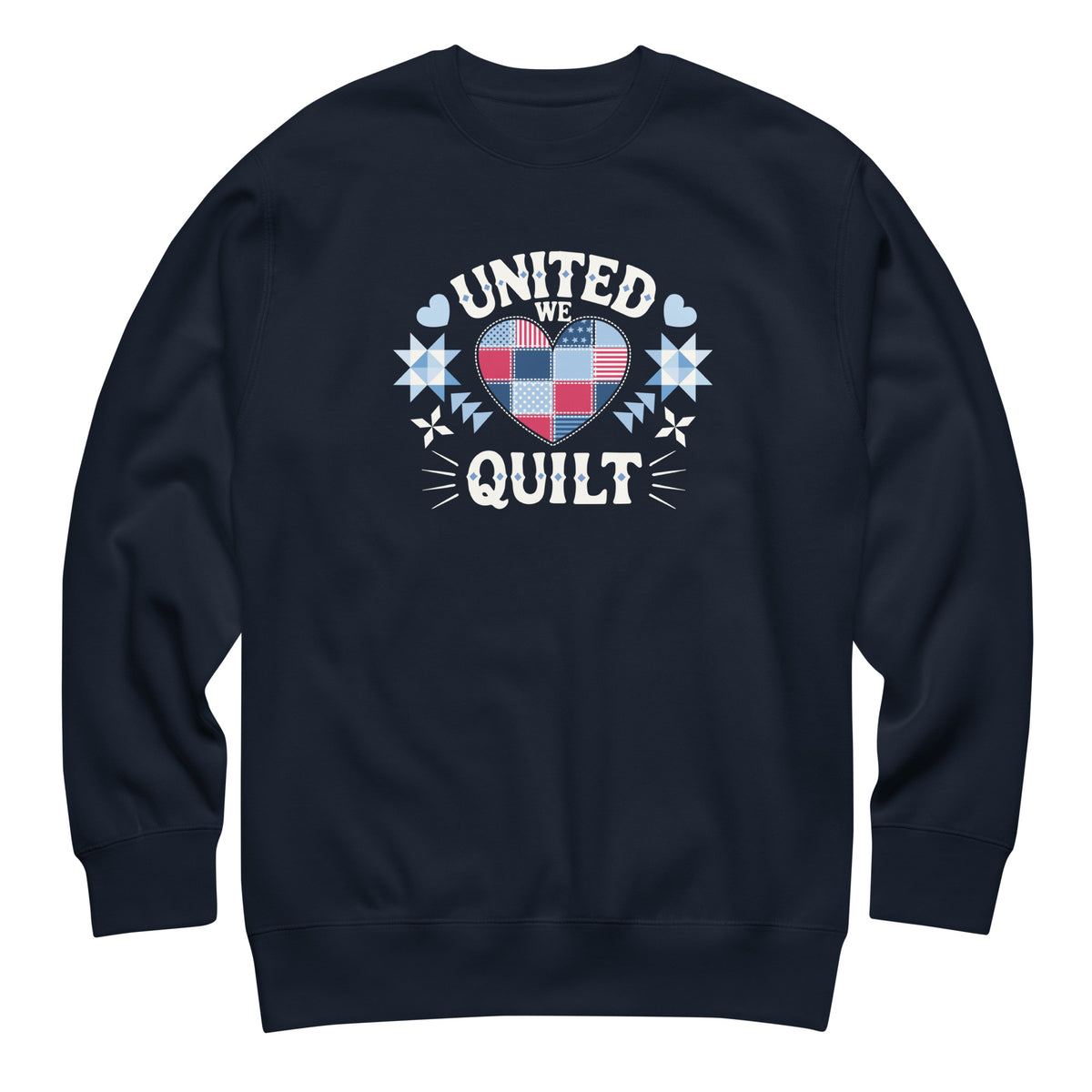 United We Quilt patchwork heart with quilt stars on a premium sweatshirt in navy, front view – Kate Spain design for Pat Sloan