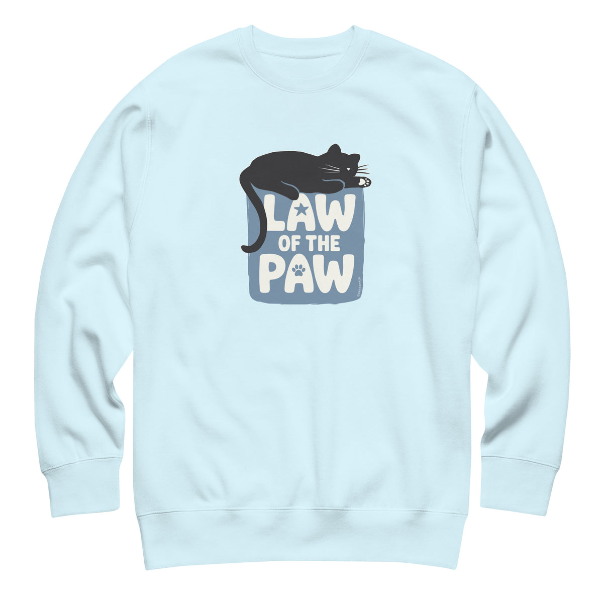 Law of the Paw® design with a cat napping on the logo on a crewneck sweatshirt in sky blue, front view – Kate Spain design
