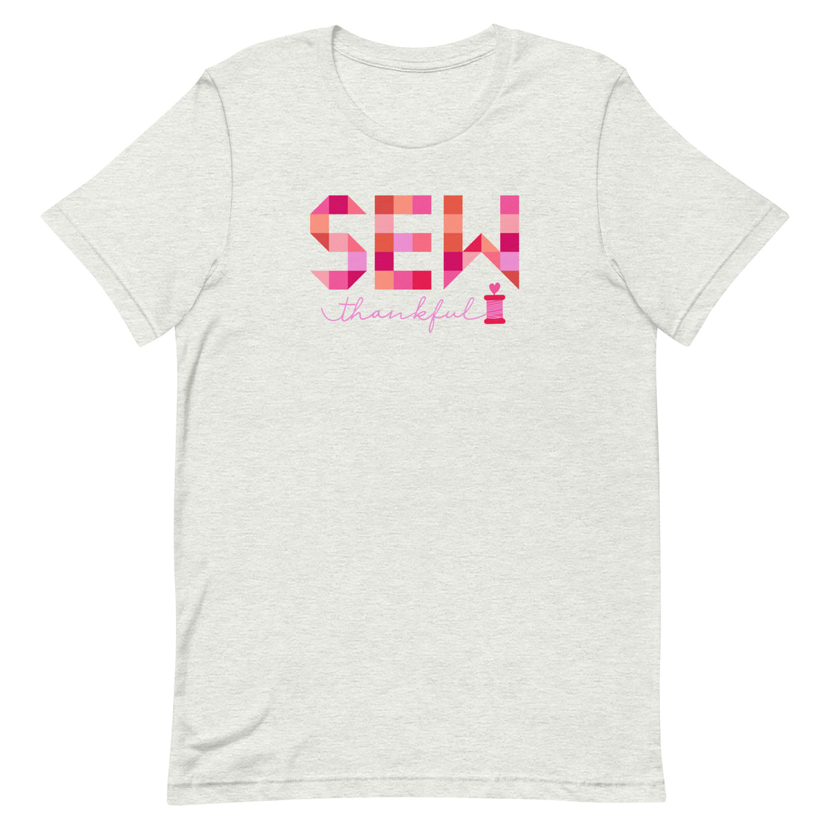 Sew Thankful patchwork lettering with a heart-topped thread spool on a t-shirt in ash, front view – Kate Spain design for Pat Sloan