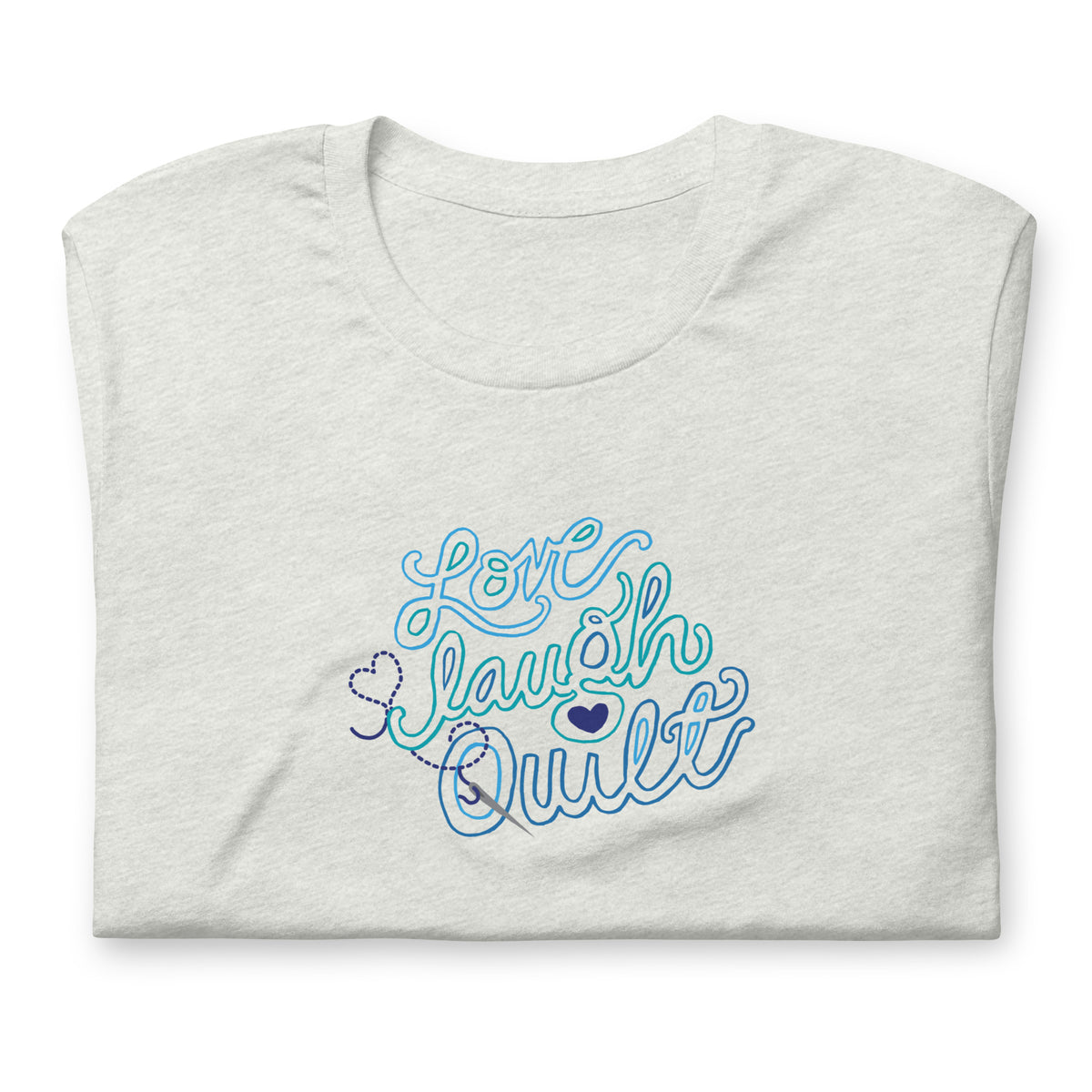 Love Laugh Quilt hand-lettered quilting design on a t-shirt in ash, folded close-up of the design – Kate Spain design
