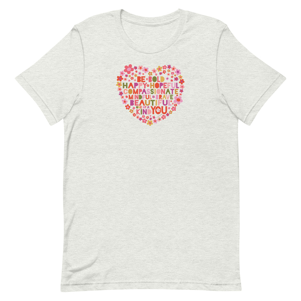 Be You floral heart of inspirational words on a staple t-shirt in ash, front view – Kate Spain design