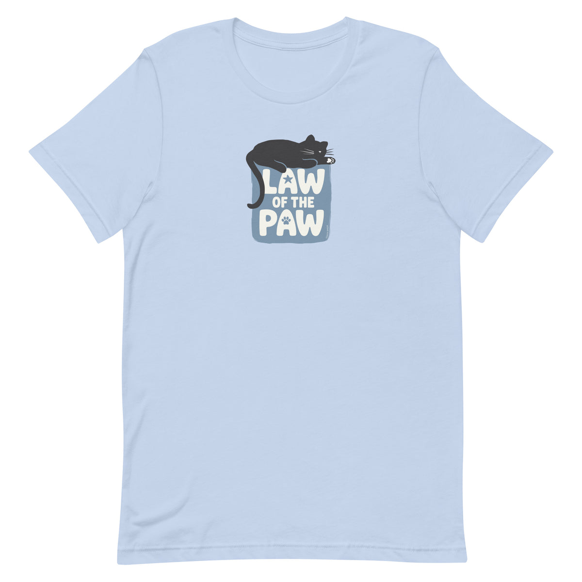 Law of the Paw® design with a cat napping on the logo on a t-shirt in light blue, front view – Kate Spain design