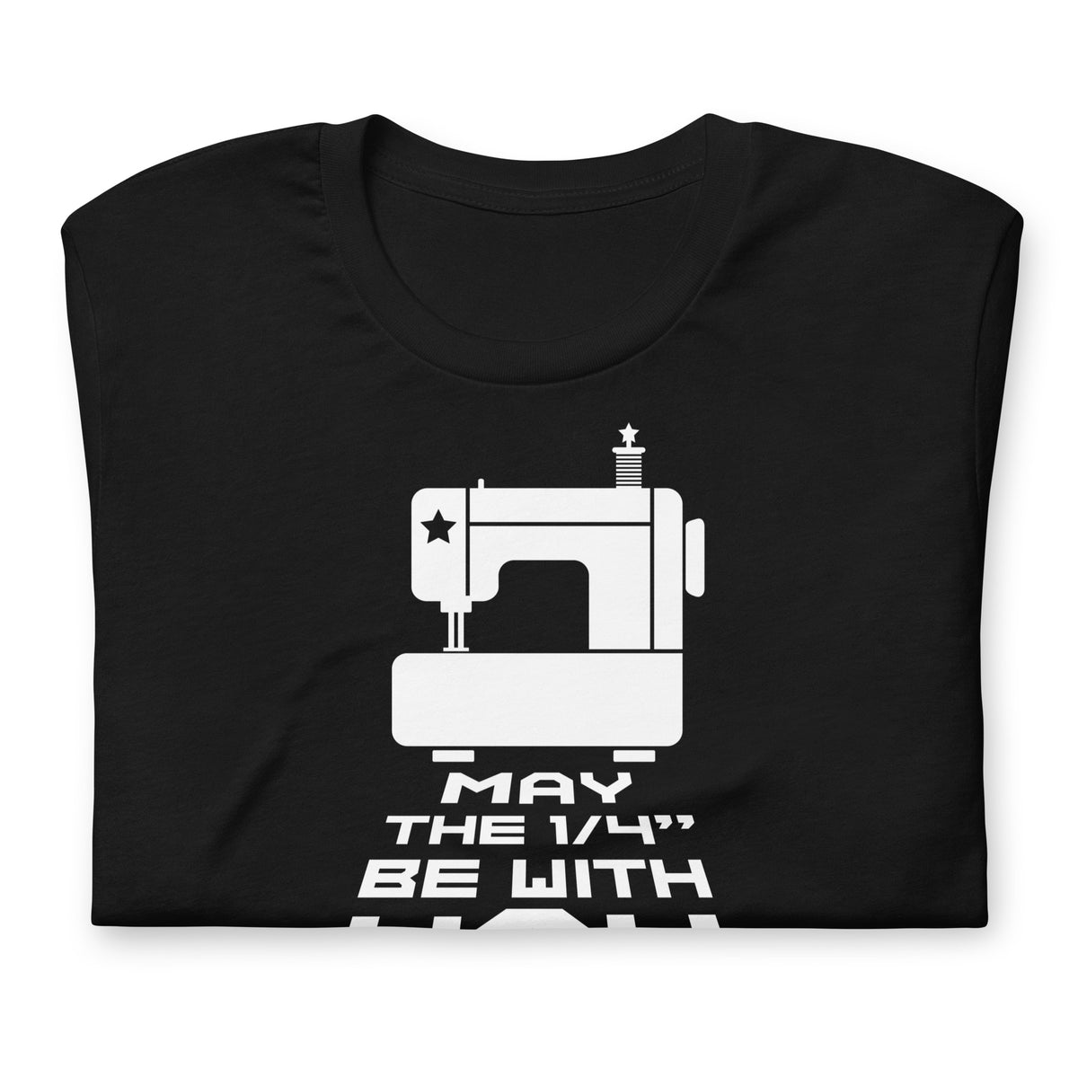 May the ¼" Be With You white sewing machine graphic on a staple t-shirt in black, folded close-up of the design – Kate Spain design for Pat Sloan