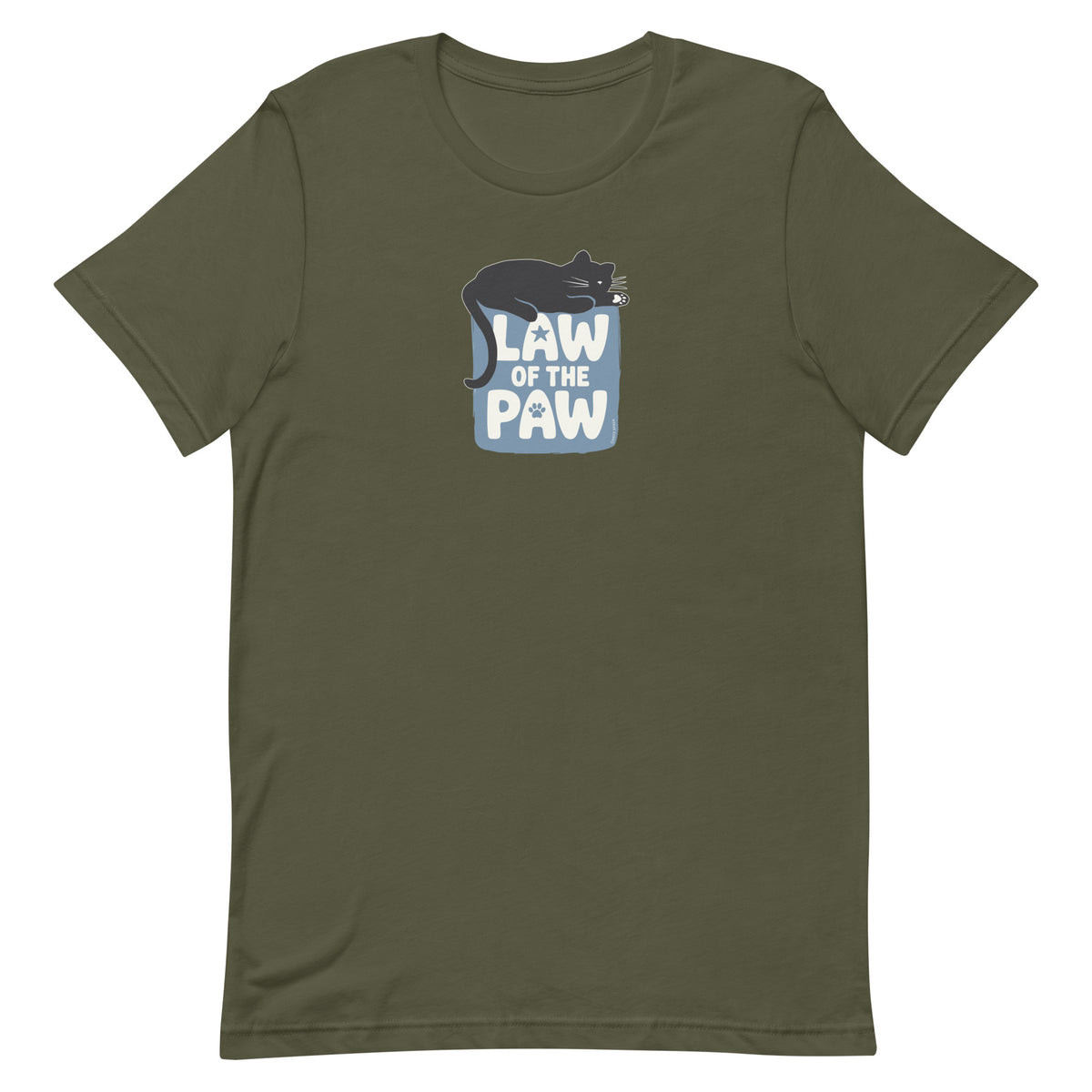 Law of the Paw® design with a cat napping on the logo on a t-shirt in military green, front view – Kate Spain design