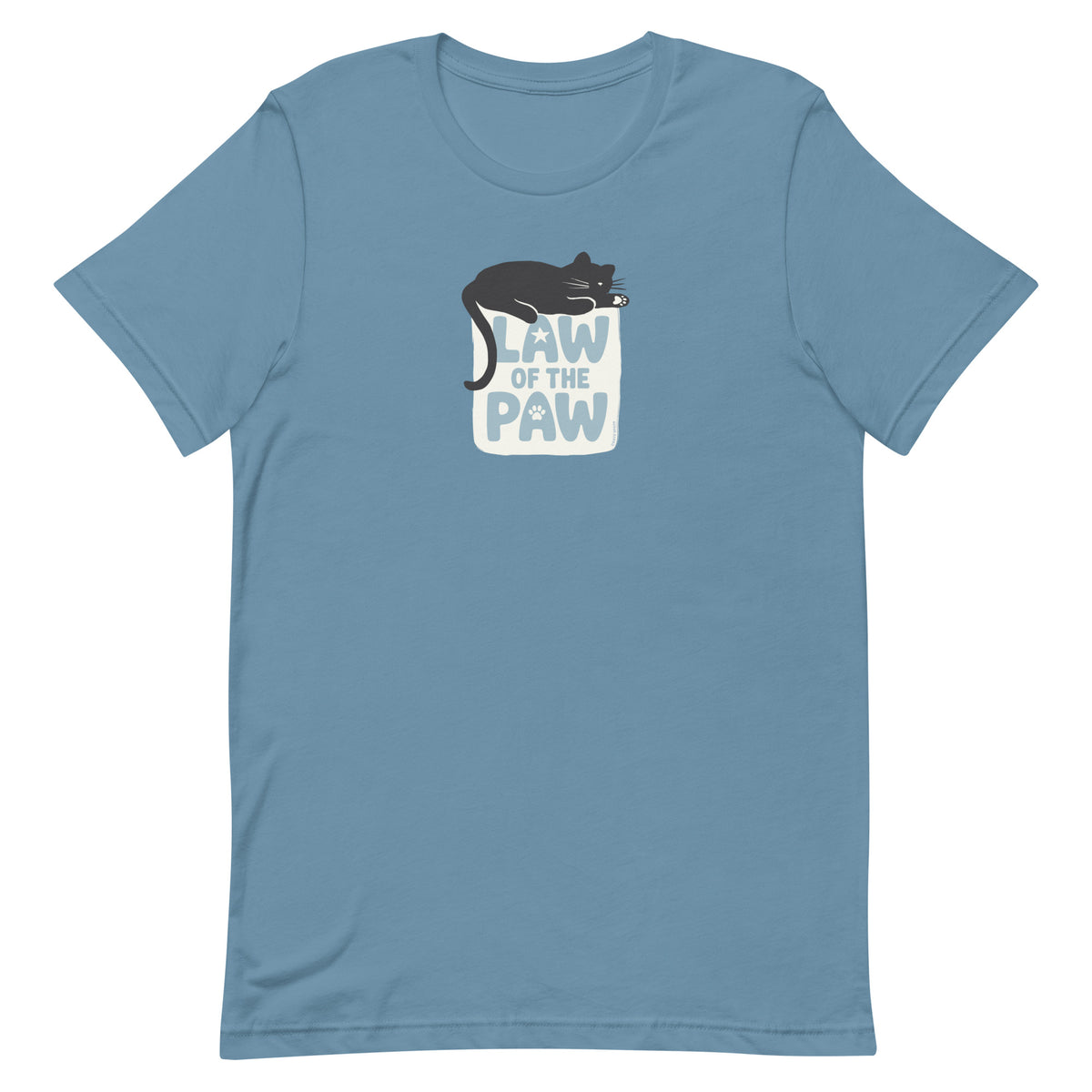 Law of the Paw® design with a cat napping on the logo on a t-shirt in steel blue, front view – Kate Spain design