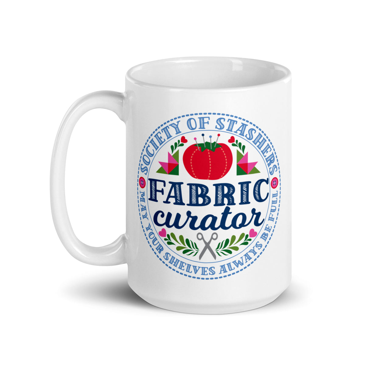 15 oz ceramic mug with the Fabric Curator Society of Stashers badge, handle on the left – Kate Spain design for Pat Sloan